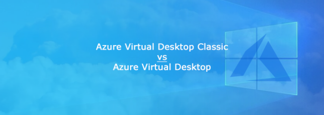 Azure-Virtual-Desktop-Classic-non-ARM-vs-Azure-Virtual-Desktop-v2-ARM-based