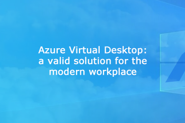 Azure-Virtual-Desktop-makes-virtual-desktop-a-valid-solution-for-the-modern-workplace