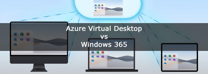 Azure-Virtual-Desktop-vs-Windows-365